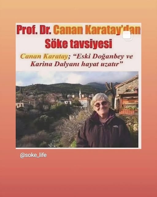 Prof. Dr. Canan Karatay Doğanbey ve Karina Dalyanı tavsiyesi